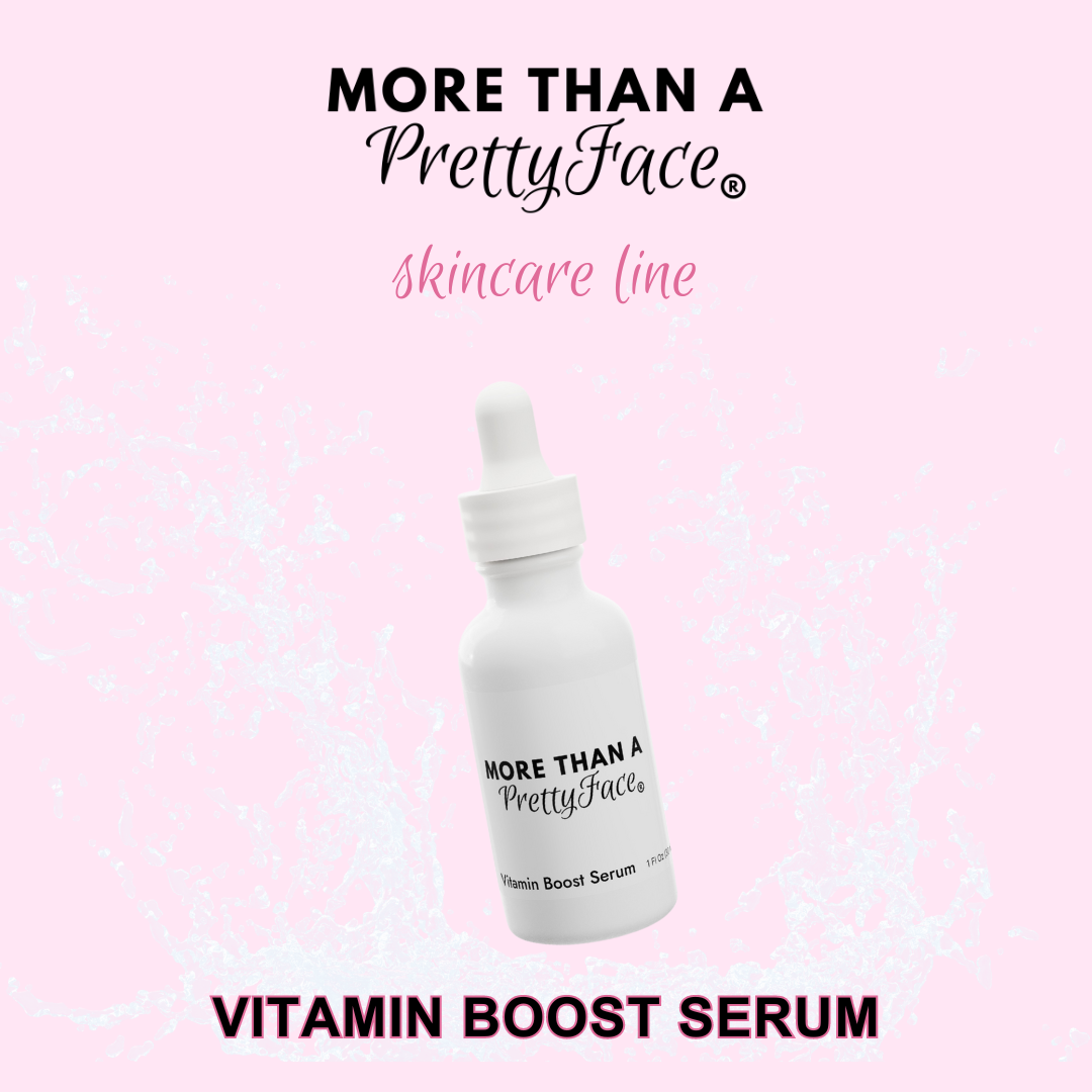 Vitamin Boost Serum (1oz) - More Than A Pretty Face