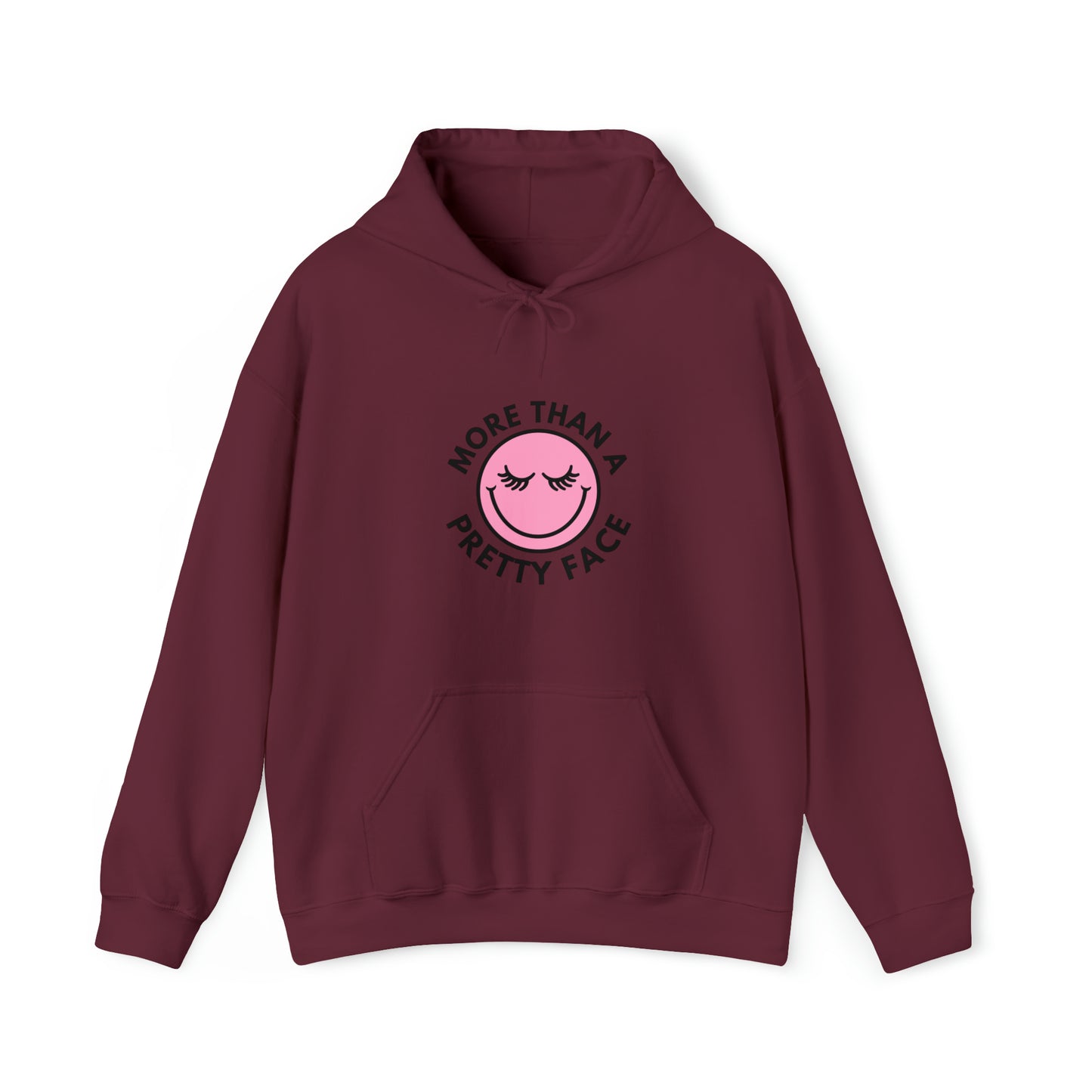 More Than A Pretty Face Happy Face Hooded Sweatshirt