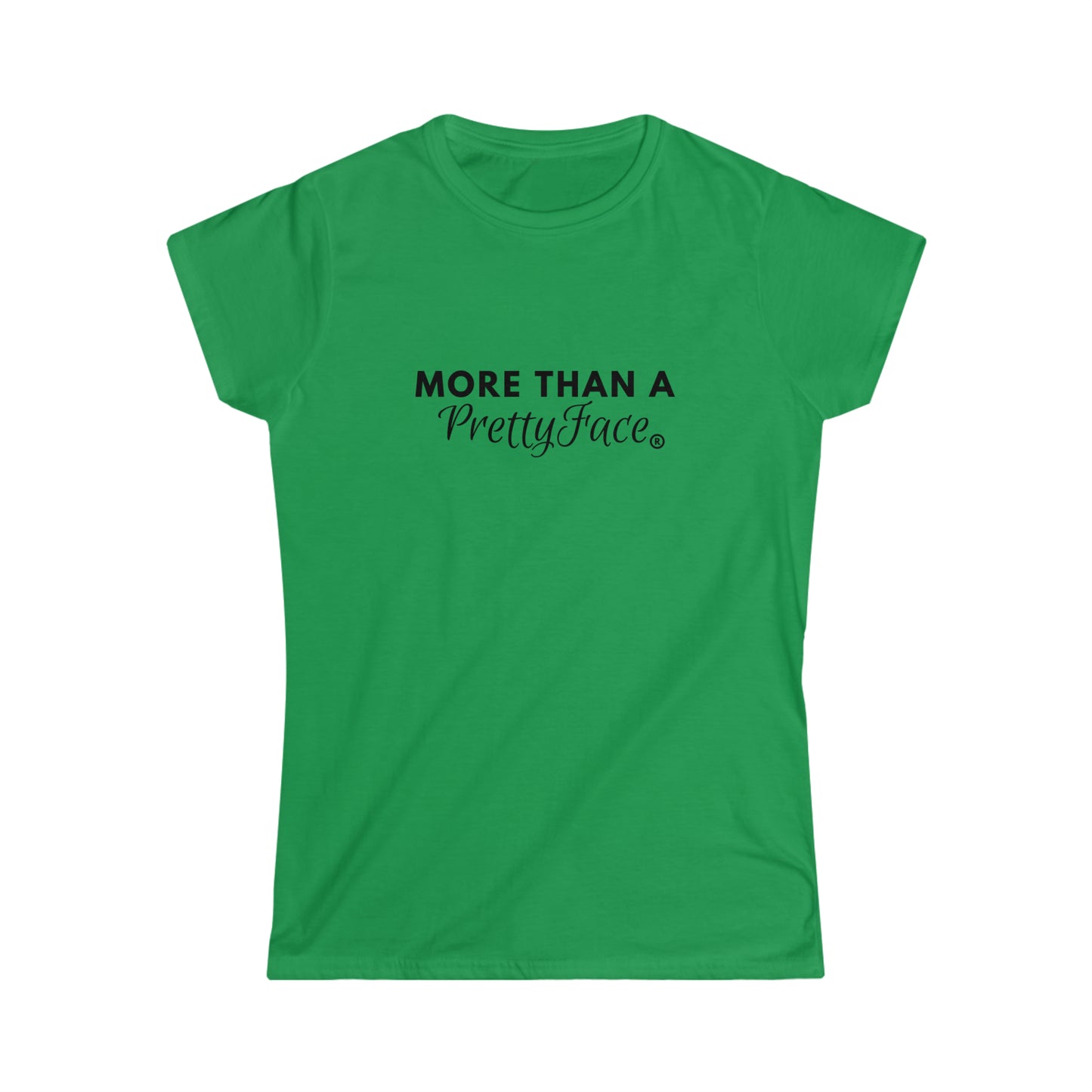 More Than A Pretty Face Tee