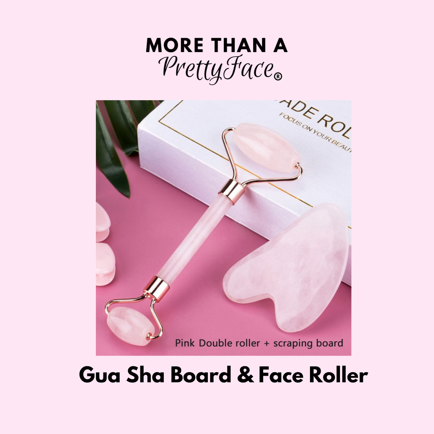 Gua Sha Board and Face Roller