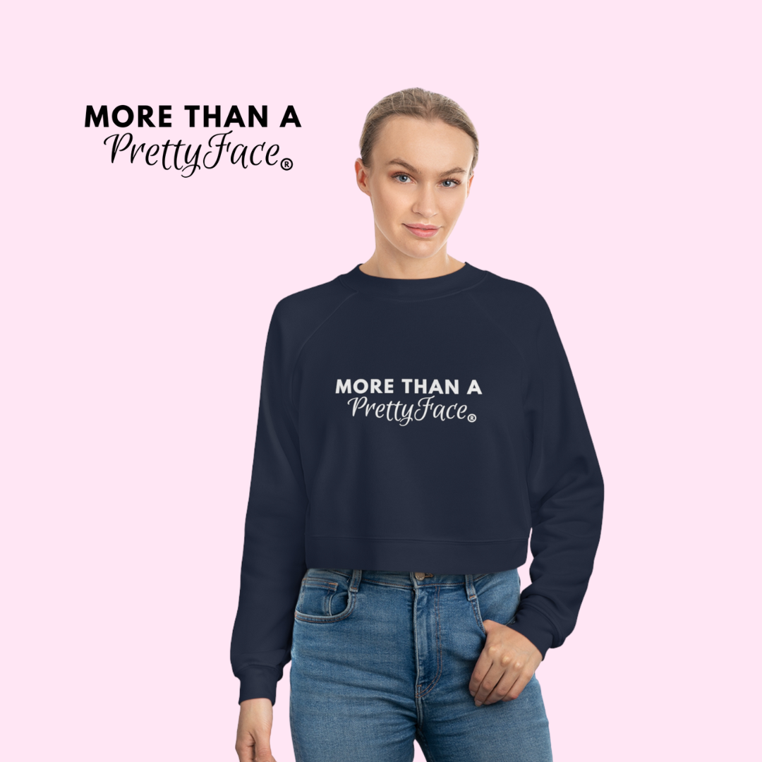 More Than a Pretty Face Cropped Sweatshirt